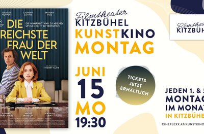 Die reichste Frau der Welt Ein Plakat für den Film "Wie das Leben manchmal spielt" mit einer Frau und einem Mann im Vordergrund. Die Veranstaltung findet am Montag, den 3. November, im Kunstkino Kitzbühel statt.