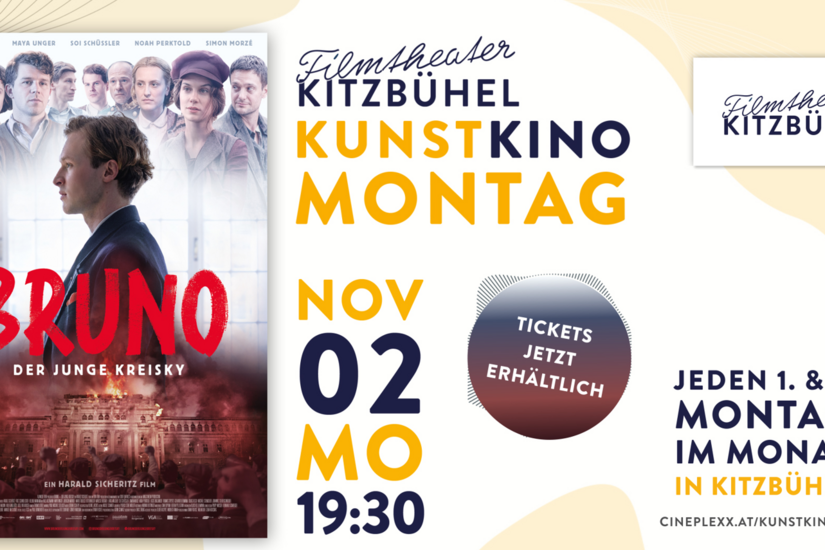 Filmplakat Bruno - Der junge Kreisky neben Veranstaltungsinfos zum Kunstkino Montag im Filmtheater Kitzbühel.