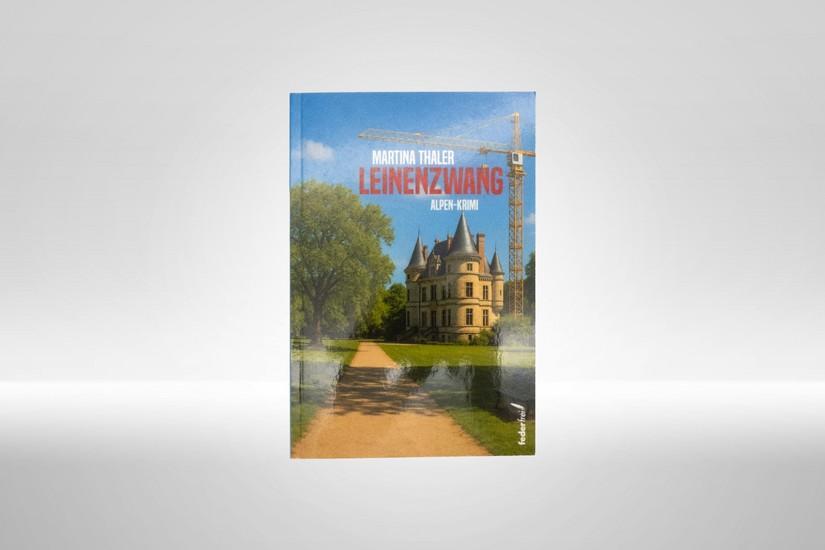 Ein Buchcover mit dem Titel "Leinenzwang" von Martin Thaler. Es zeigt eine elegante Villa und einen großen Baum vor einem klaren Himmel.